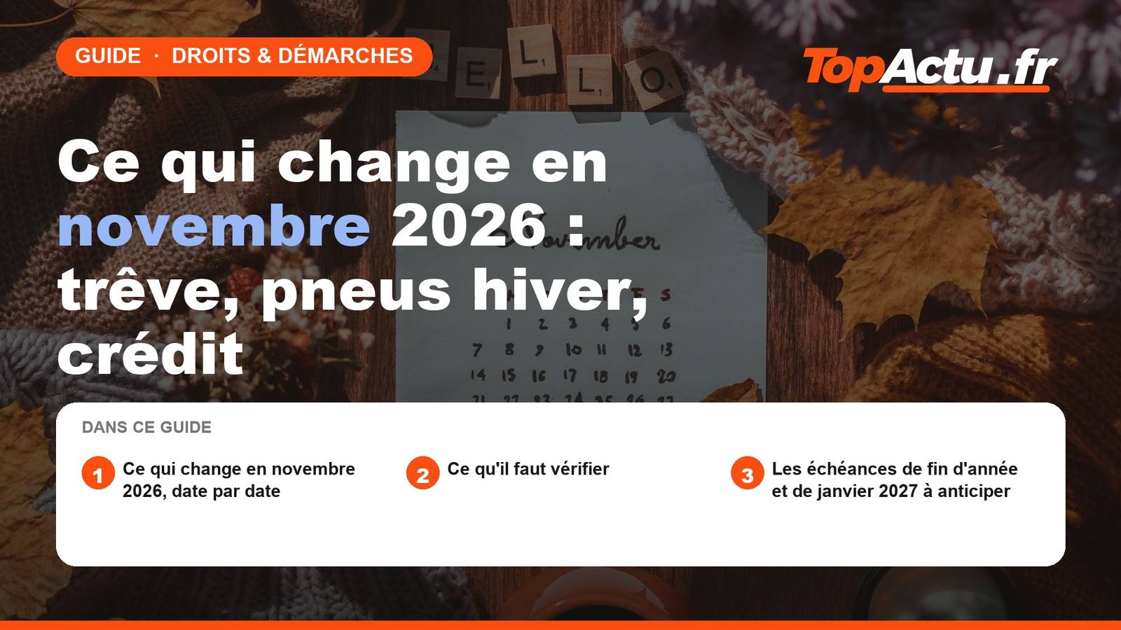 Ce qui change en novembre 2026 : trêve, pneus hiver, crédit, image à la une du guide