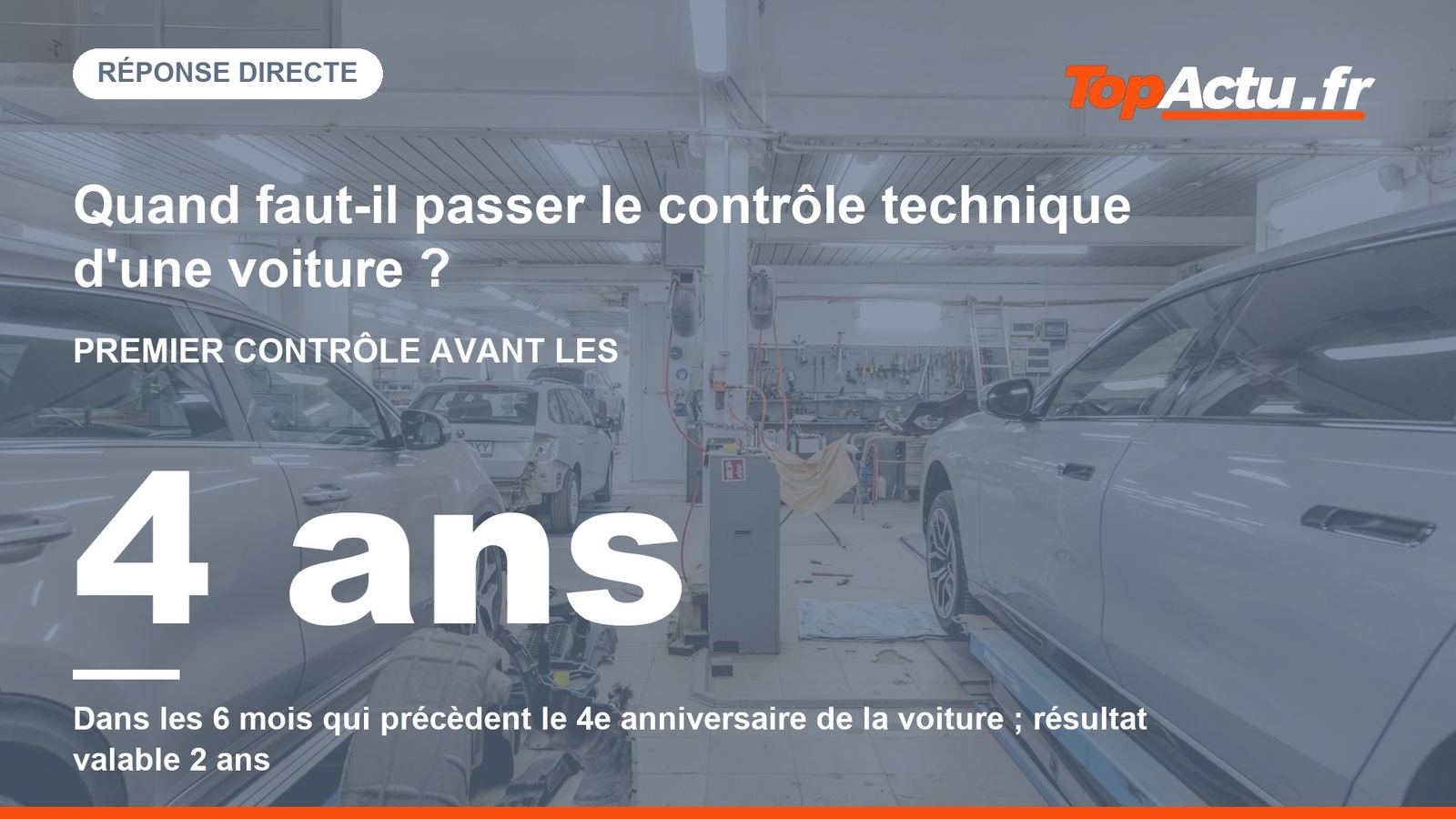 Quand faut-il passer le contrôle technique d'une voiture ? : : 4 ans, image à la une