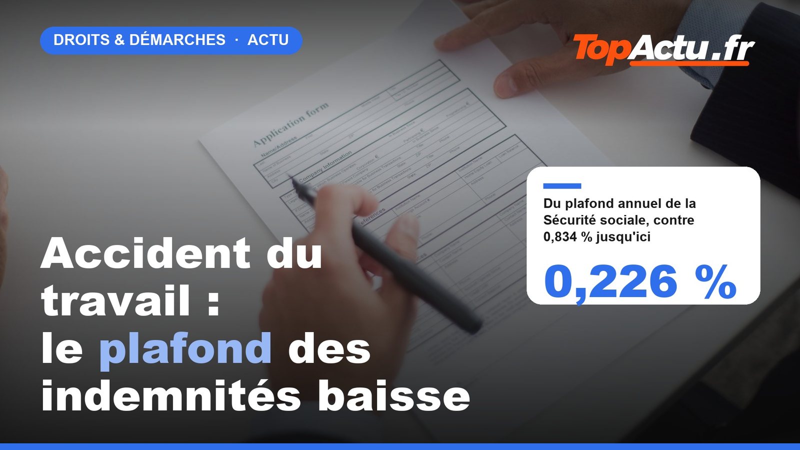 Accident du travail : le plafond des indemnités baisse : 0,226 %, image à la une