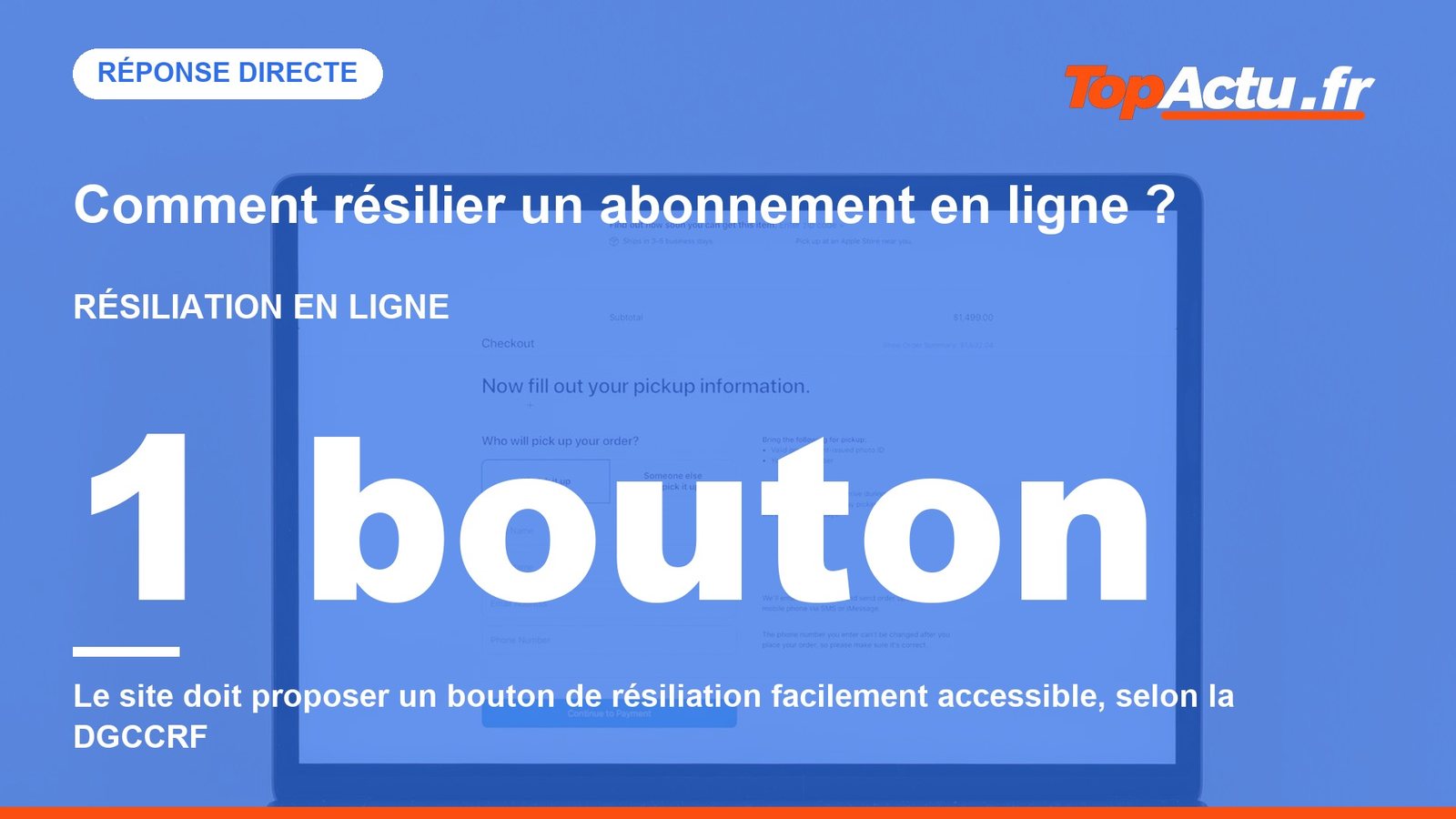 Comment résilier un abonnement en ligne ? : : 1 bouton, image à la une