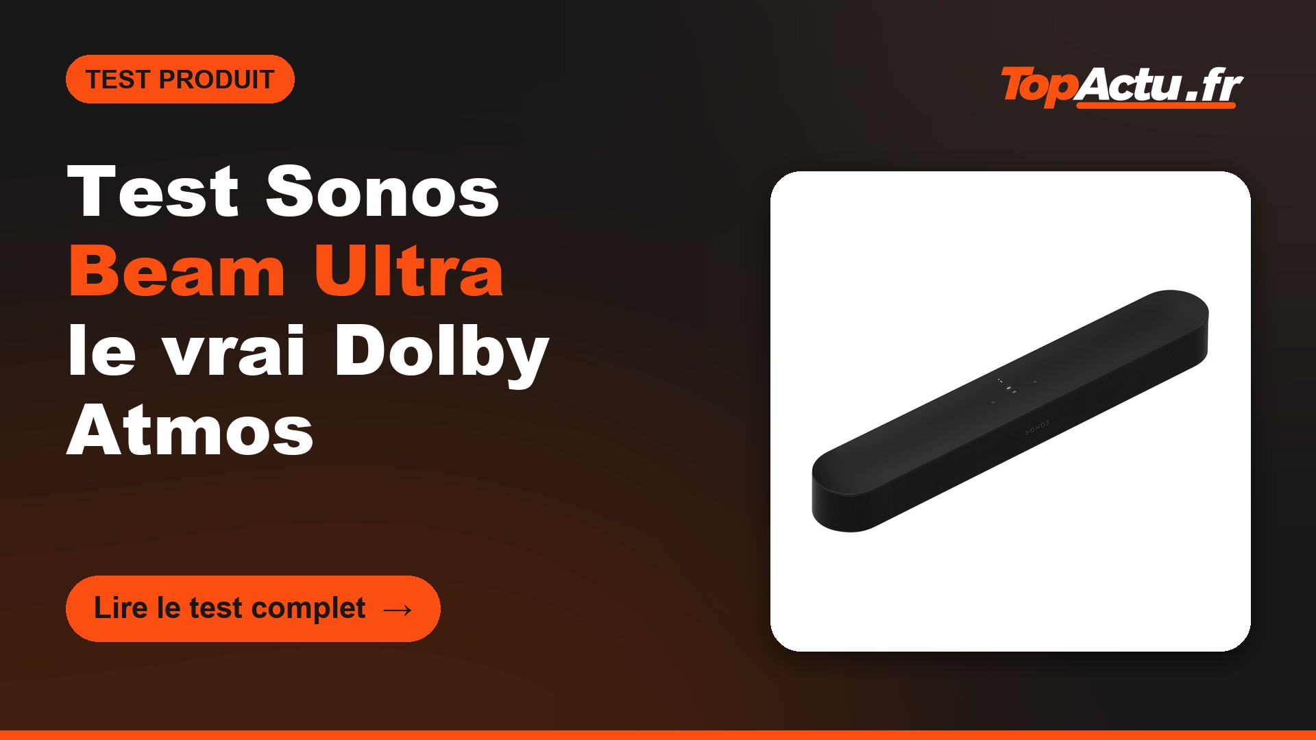 Barre de son Sonos Beam Ultra, image à la une du test