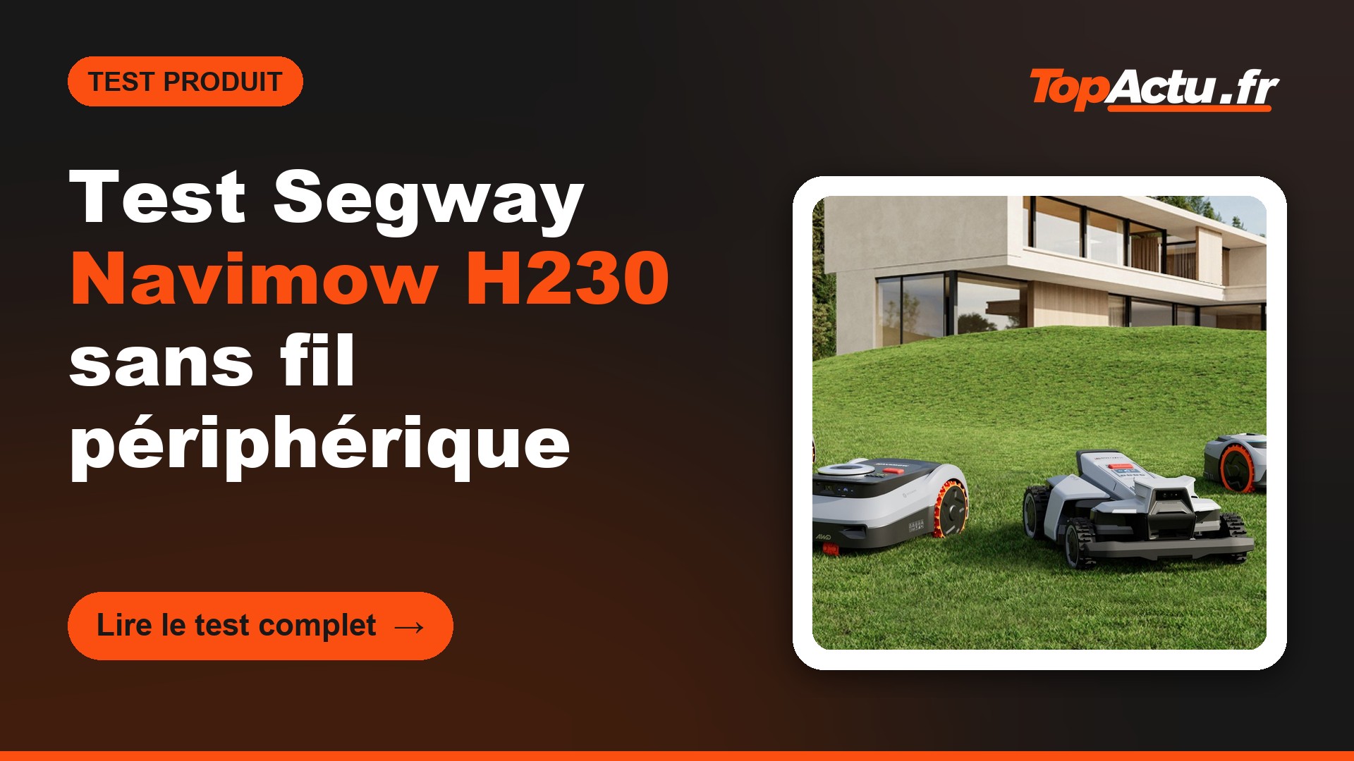 Robot tondeuse Segway Navimow H230, image à la une du test