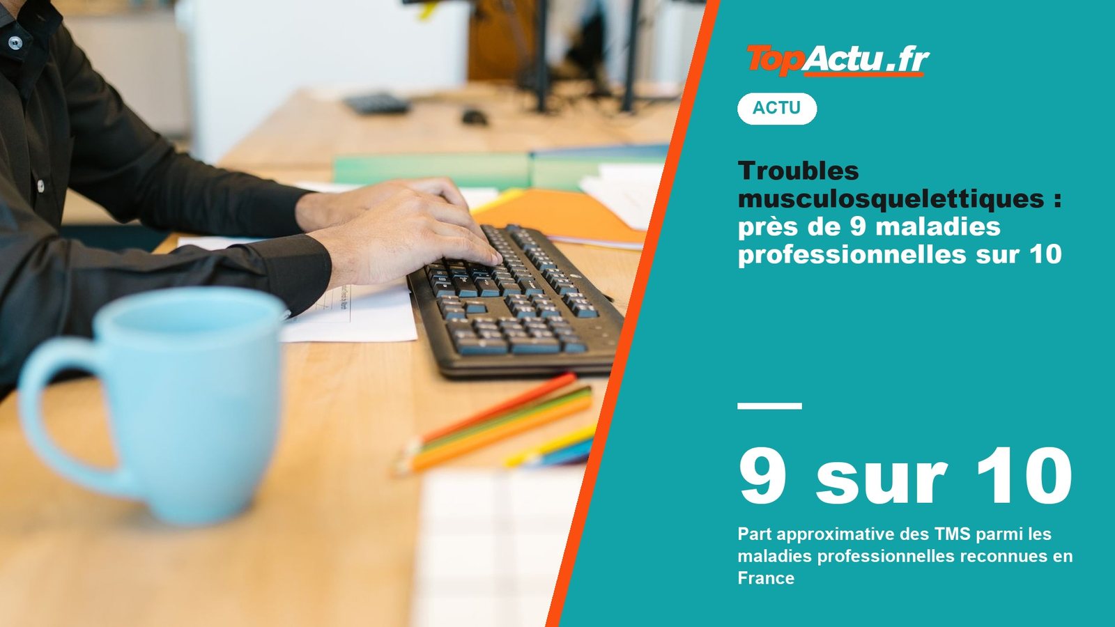 Troubles musculosquelettiques : près de 9 maladies professionnelles sur 10 : 9 sur 10, image à la une