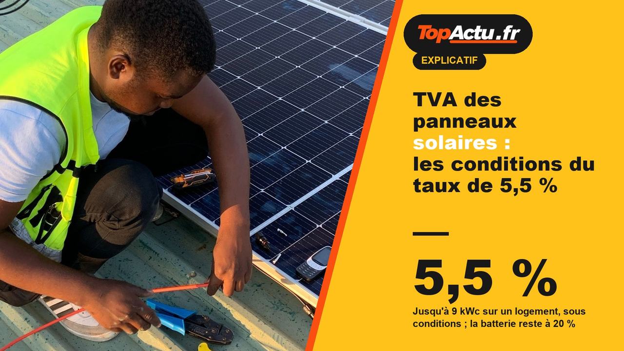 TVA des panneaux solaires : les conditions du taux de 5,5 % : 5,5 %, image à la une
