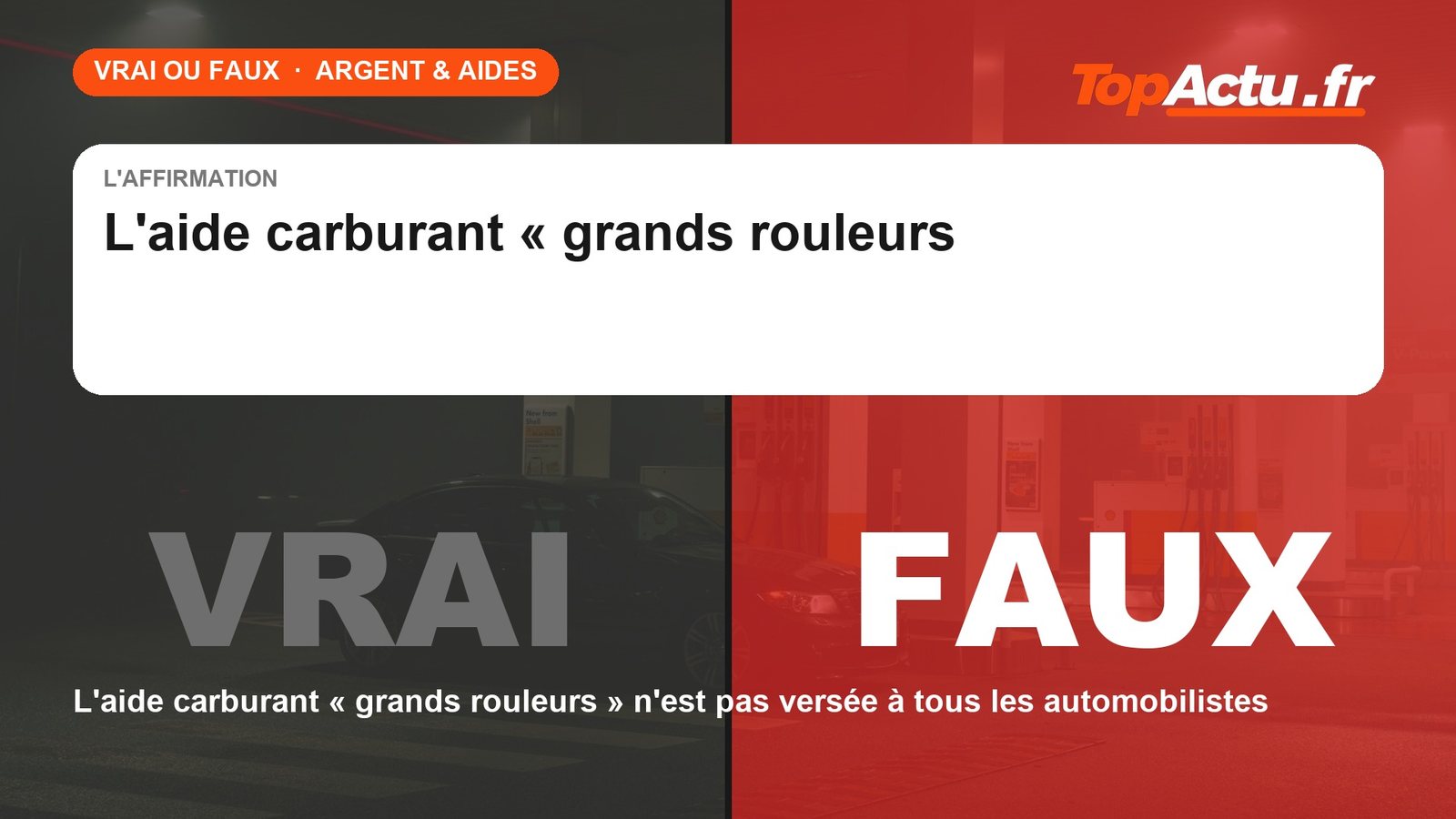 Vrai ou faux : l'aide carburant « grands rouleurs » est versée à tous les automobilistes : FAUX, image à la une