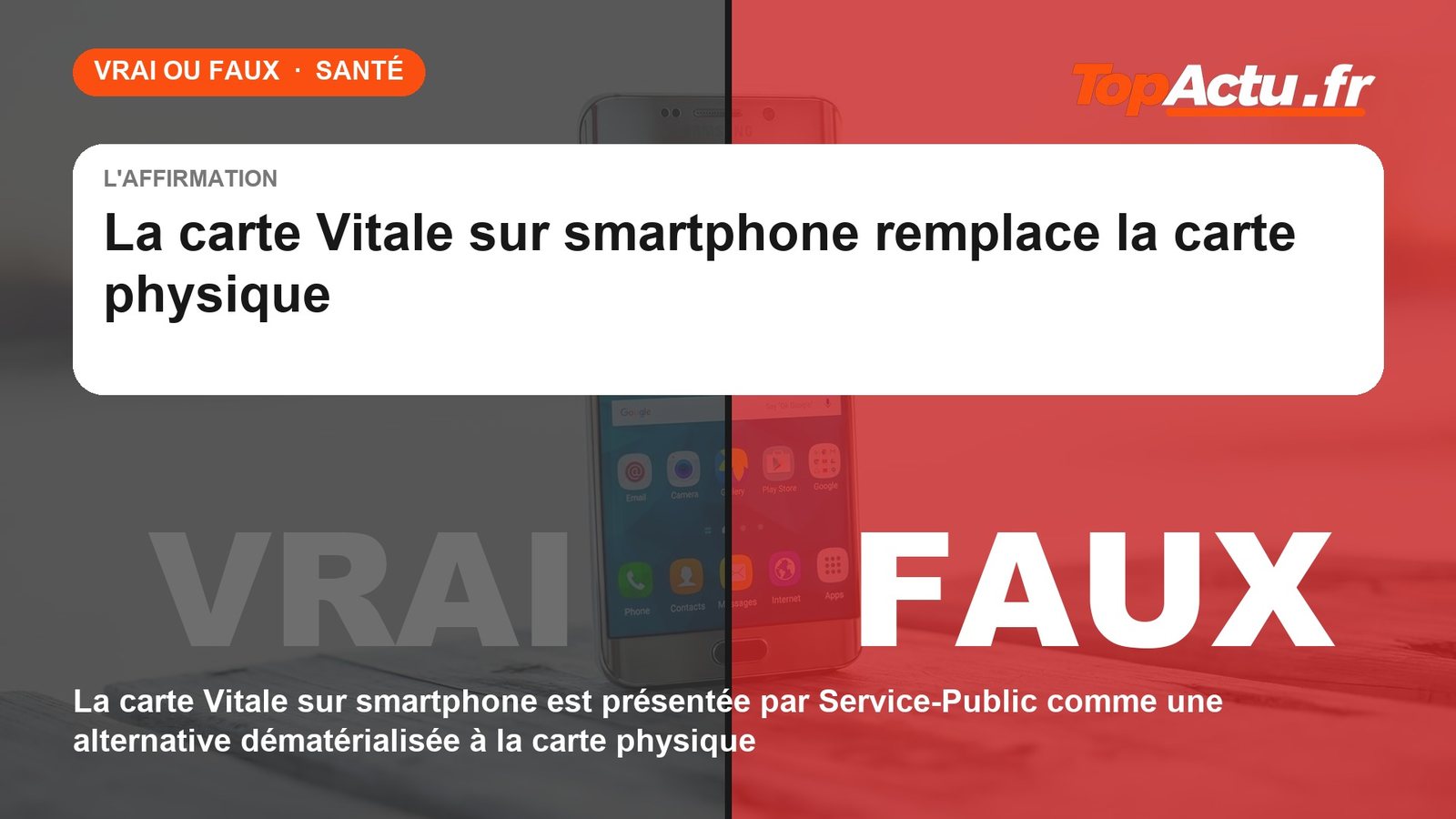 Vrai ou faux : la carte Vitale sur smartphone remplace la carte physique : PLUTÔT FAUX, image à la une